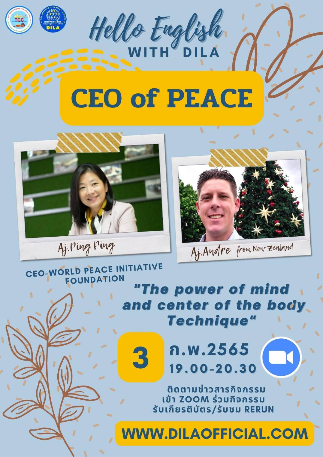 รายการ Hello English​ with​ DILA เสนอ CEO of PEACE​